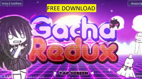 gacha redux free download.